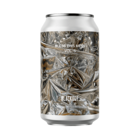 Bere craft Blackout - Bless This Mess: Vol 5
