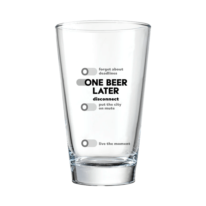 Bere artizanală Pint Glass One Beer Later 400 ml